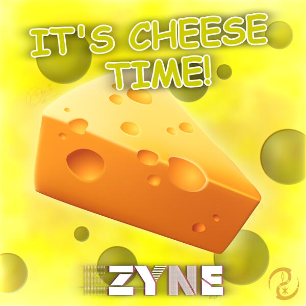 It's Cheese Time!